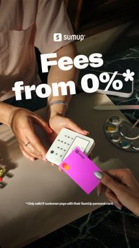 SumUp ad — Fees from 0% when customers pay with SumUp card