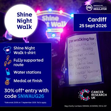 Cancer Research UK ad — Join Shine Night Walk Cardiff with 30% discount