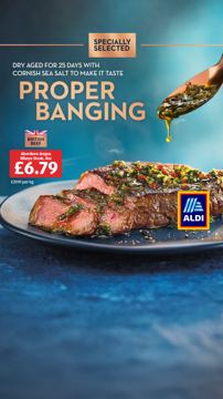 Aldi ad — Dry aged 25 days with Cornish sea salt — proper banging