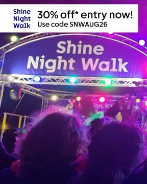 Cancer Research UK ad — Join Shine Night Walk and help beat cancer